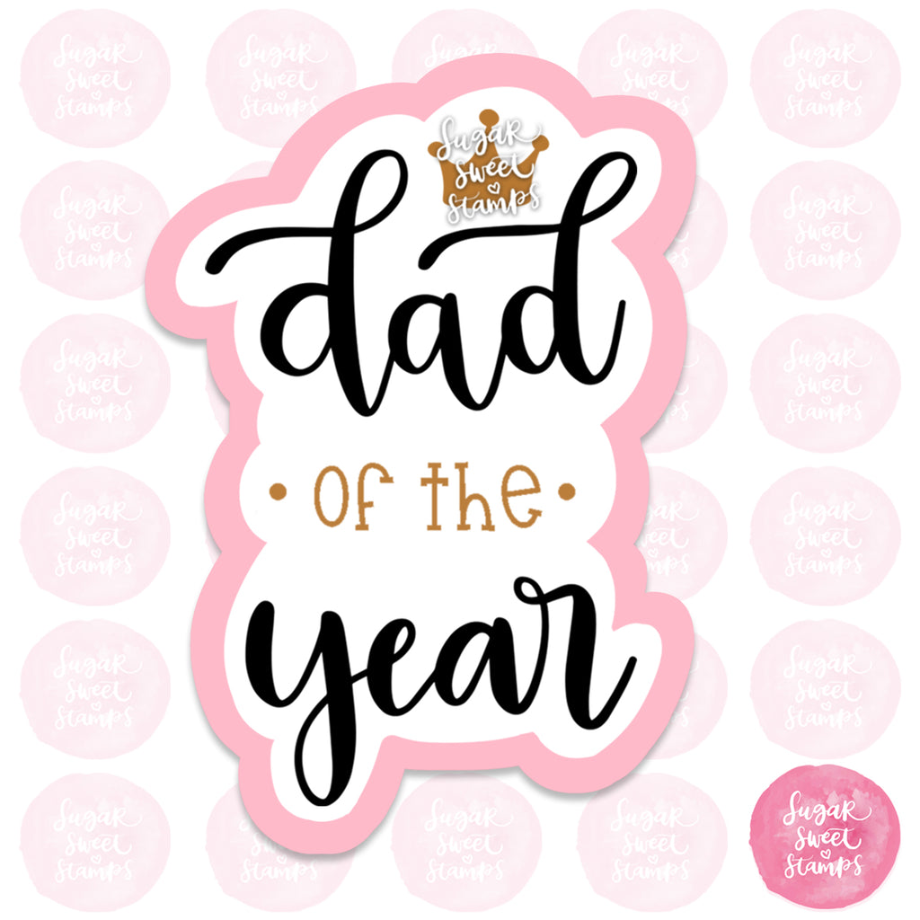 dad of the year father's day custom 3d printed cookie cutter